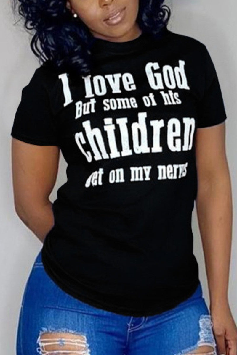 I Love God But Some of His Children Get on My Nerys Black Tee0017 - Fashionaviv